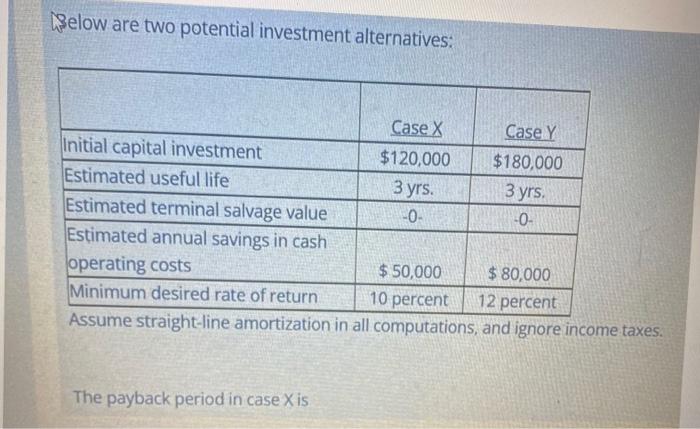 solved-selow-are-two-potential-investment-alternatives-3-chegg