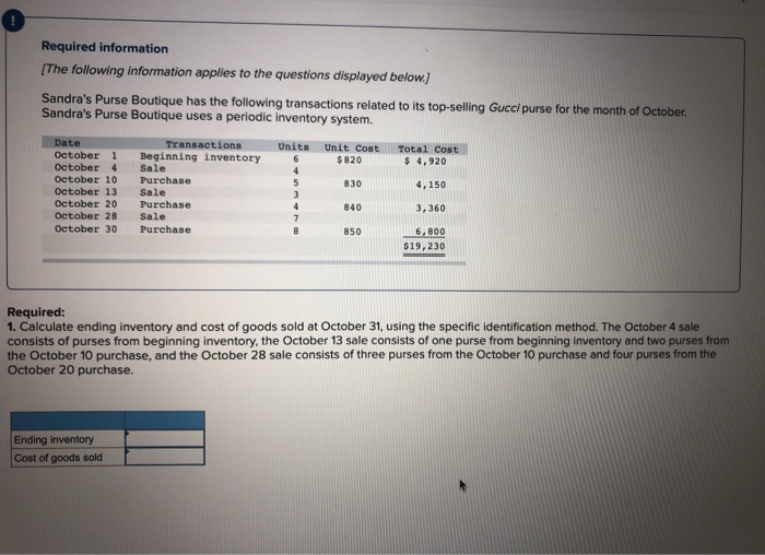 Solved Required: 1. Calculate ending inventory and cost of