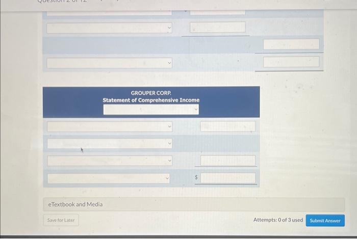 Solved Grouper Corp. has income from continuing operations | Chegg.com