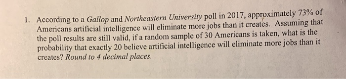 Solved 1. According to a Gallop and Northeastern University | Chegg.com