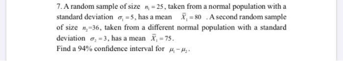 Solved 7. A random sample of size n = 25, taken from a | Chegg.com