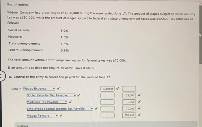 solved-payroll-entries-widmer-company-had-gross-wages-of-chegg