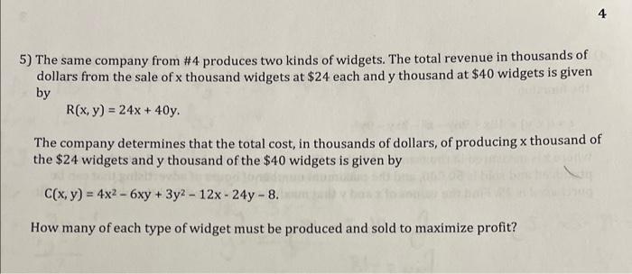 Solved 5) The Same Company From #4 Produces Two Kinds Of | Chegg.com