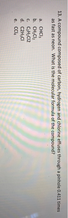 solved-a-compound-composed-of-carbon-hydrogen-and-chlorine-effuses