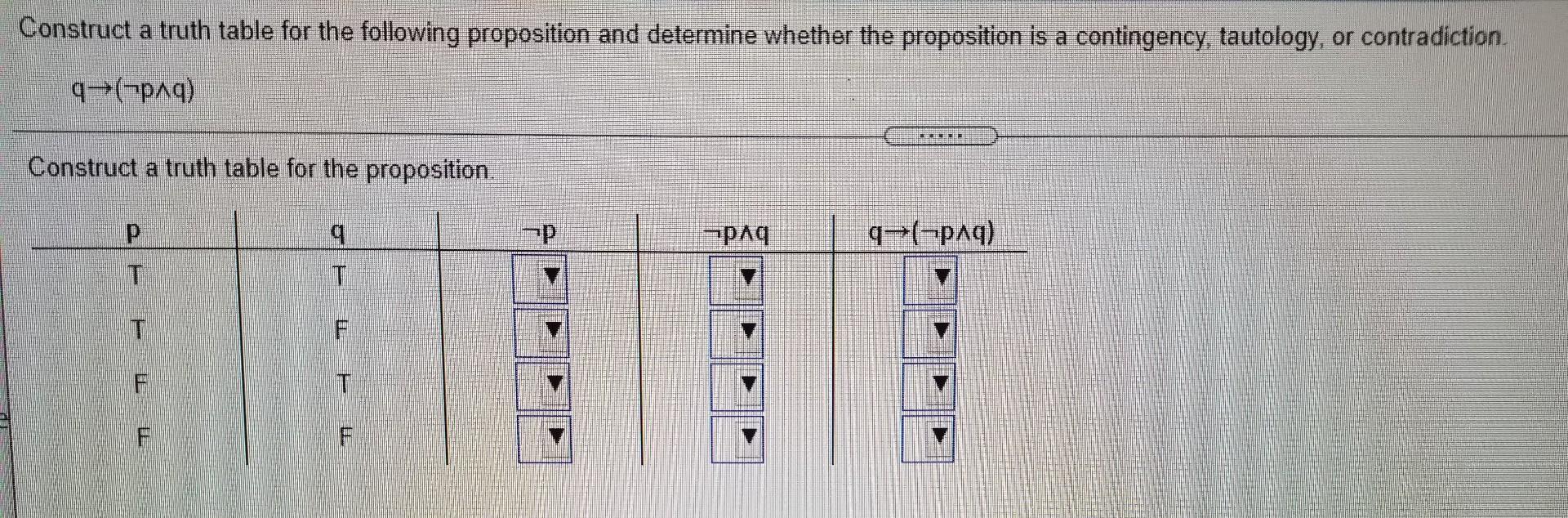 Solved Construct a truth table for the following proposition | Chegg.com