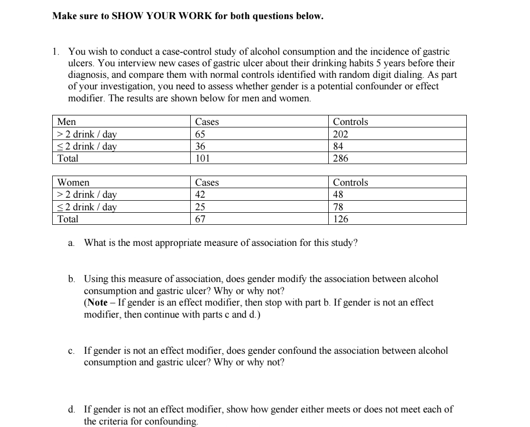 Solved Make sure to SHOW YOUR WORK for both questions | Chegg.com