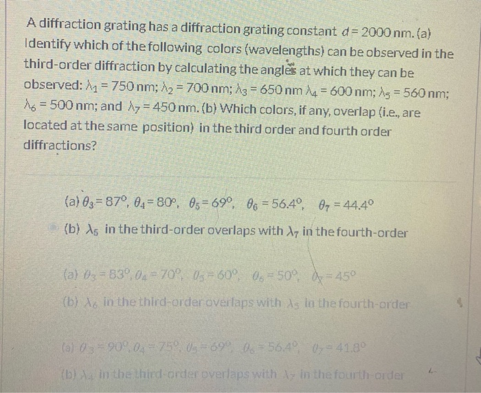 Solved A diffraction grating has a diffraction grating | Chegg.com