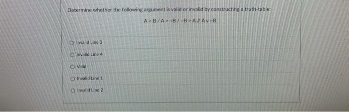 Solved Determine Whether The Following Argument Is Valid Or Chegg Com