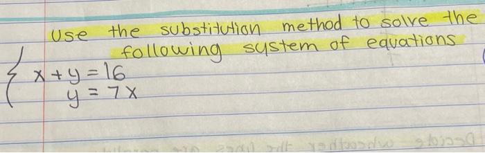 Solved Use the substitution method to solve the following | Chegg.com