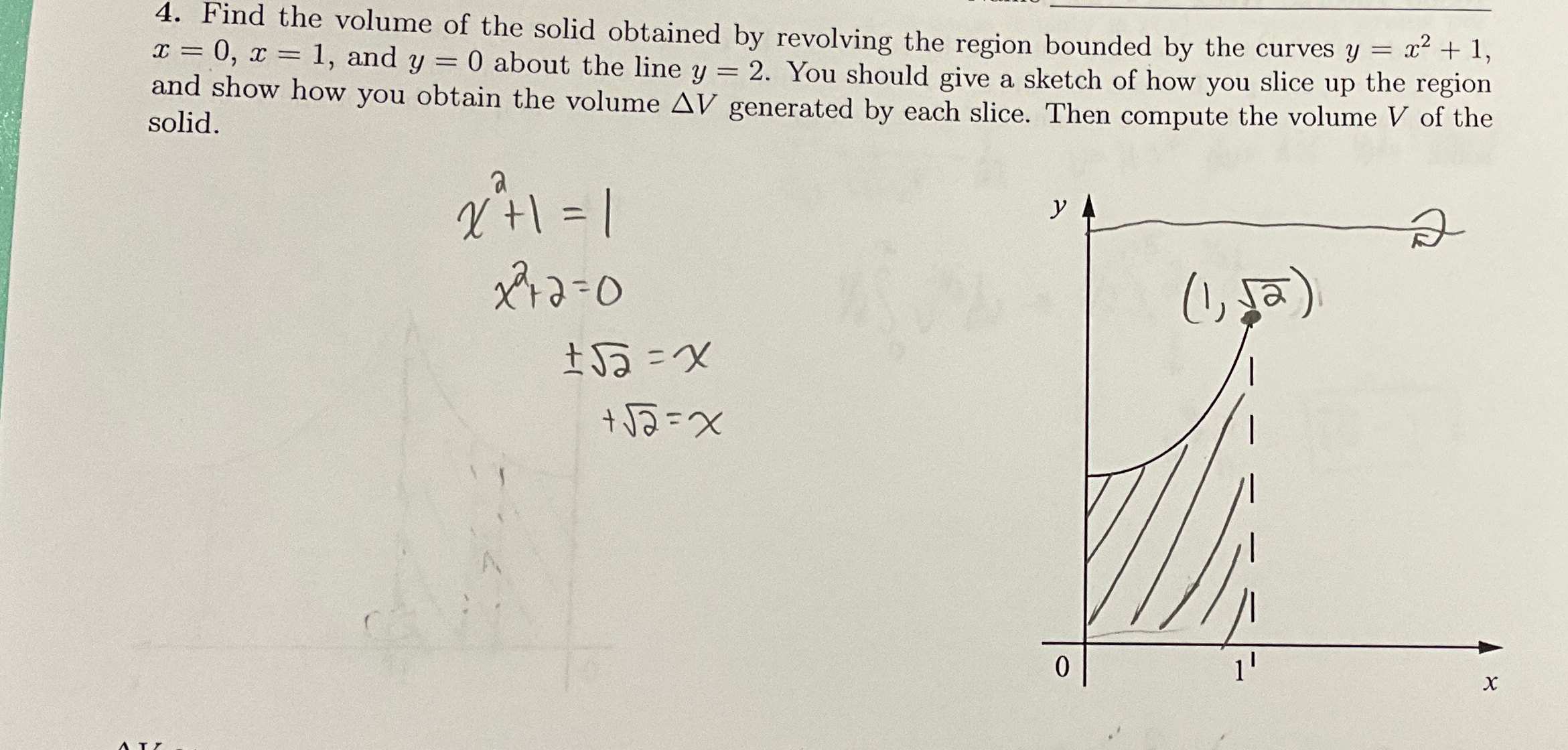Solved Find the volume of the solid obtained by revolving | Chegg.com