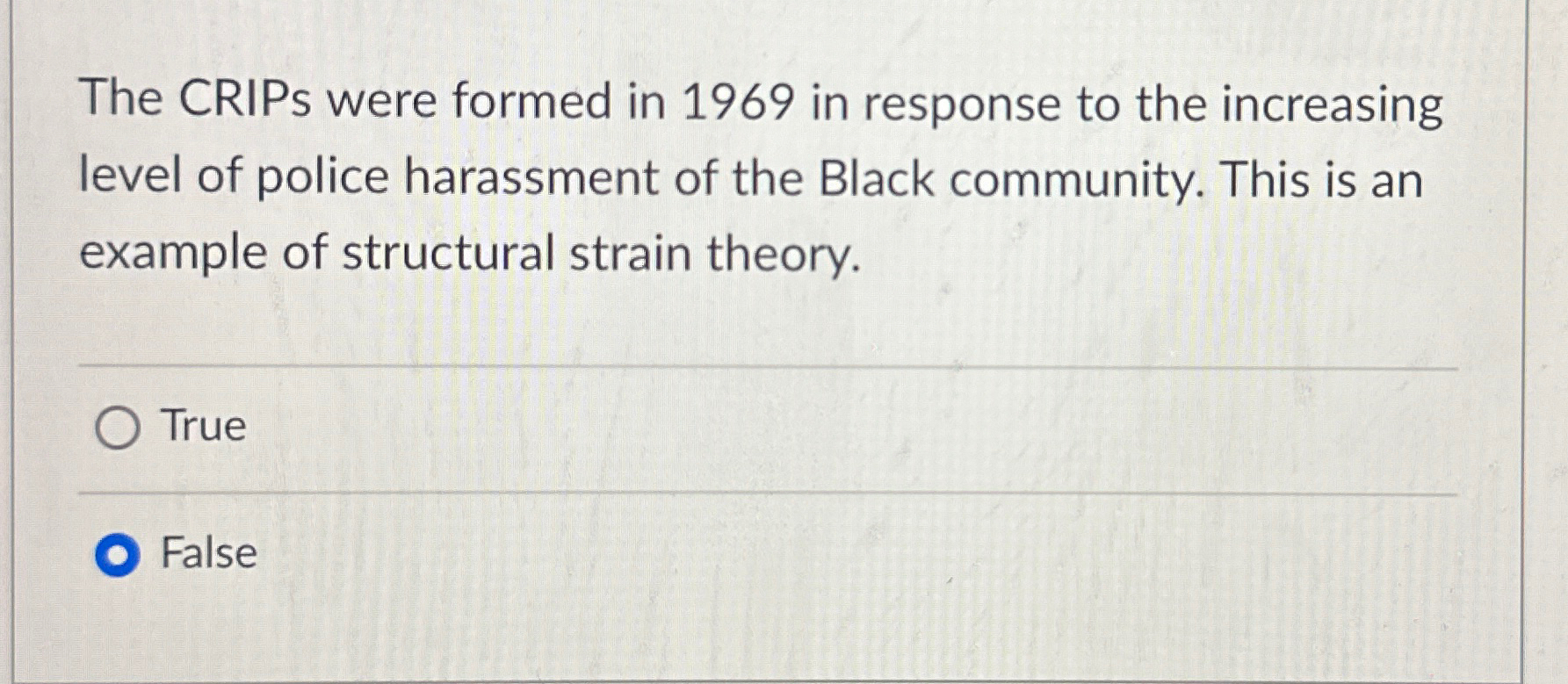 Solved The CRIPs were formed in 1969 ﻿in response to the