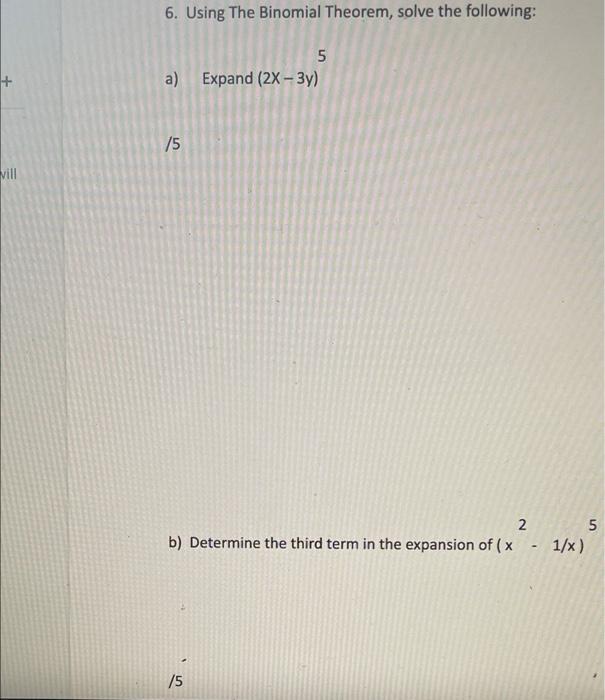 solved-vill-6-using-the-binomial-theorem-solve-the-chegg