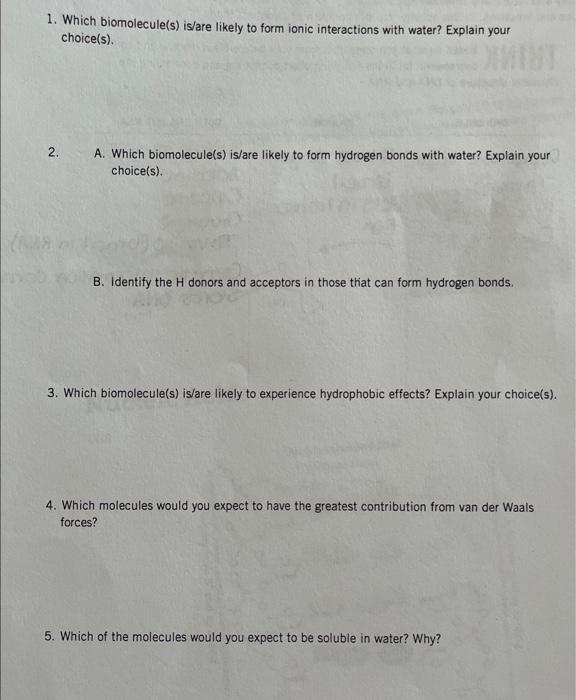 Solved 1. Which biomolecule(s) is/are likely to form ionic