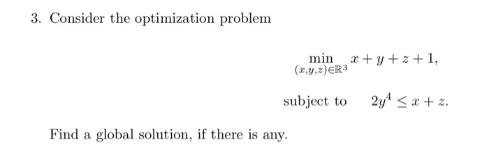 Solved 3. Consider the optimization problem min x + y + 2 | Chegg.com