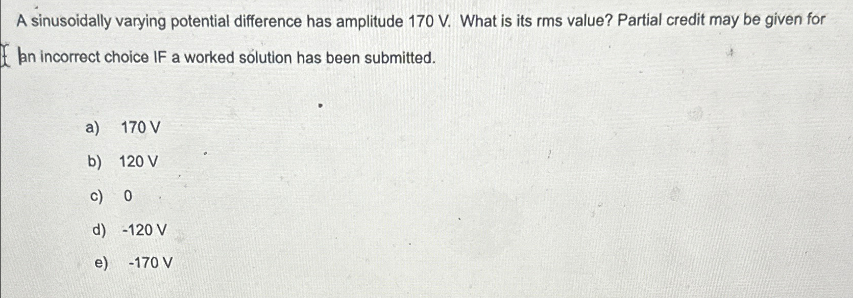 Solved A Sinusoidally Varying Potential Difference Has