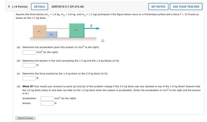 Solved Assume the three blocks (m1=1.0 kg,m2=2.0 kg, and | Chegg.com