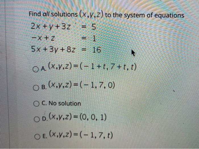 Solved Find all solutions (x,y,z) to the system of equations | Chegg.com