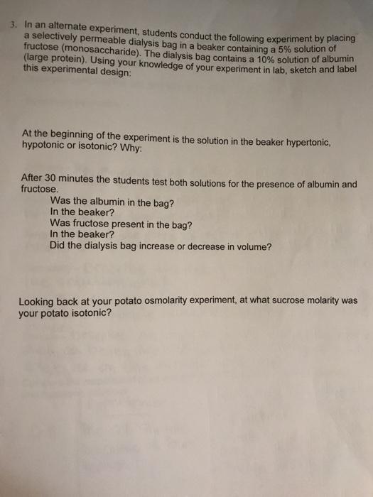 Solved 3. In an alternate experiment, students conduct the | Chegg.com