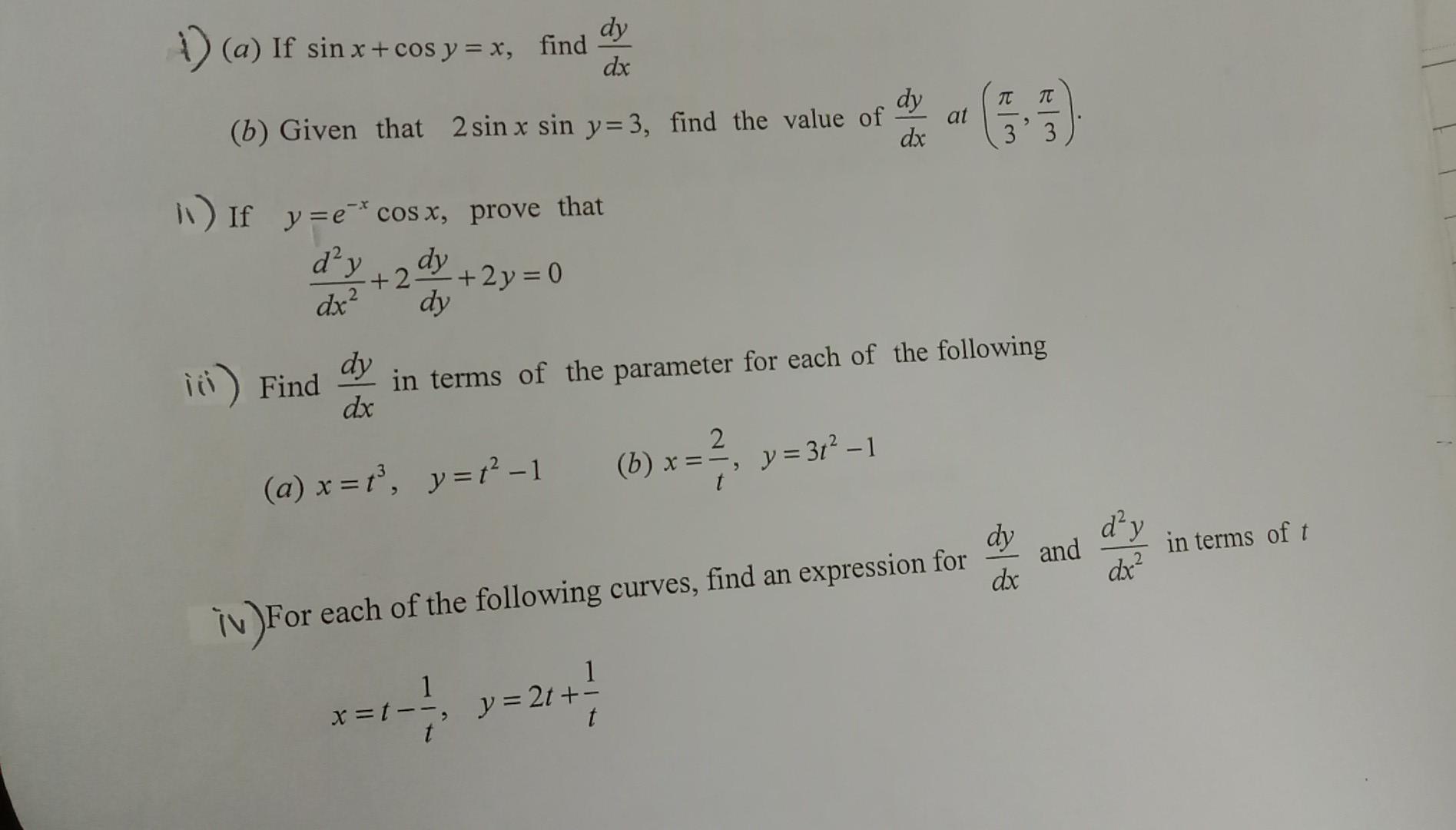 Solved Dy D A A If Sin X Cos Y X Find Dx Dy 6 Chegg Com