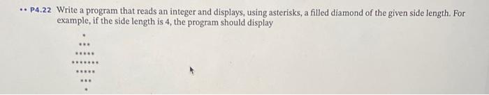 Solved * P4.22 Write a program that reads an integer and | Chegg.com