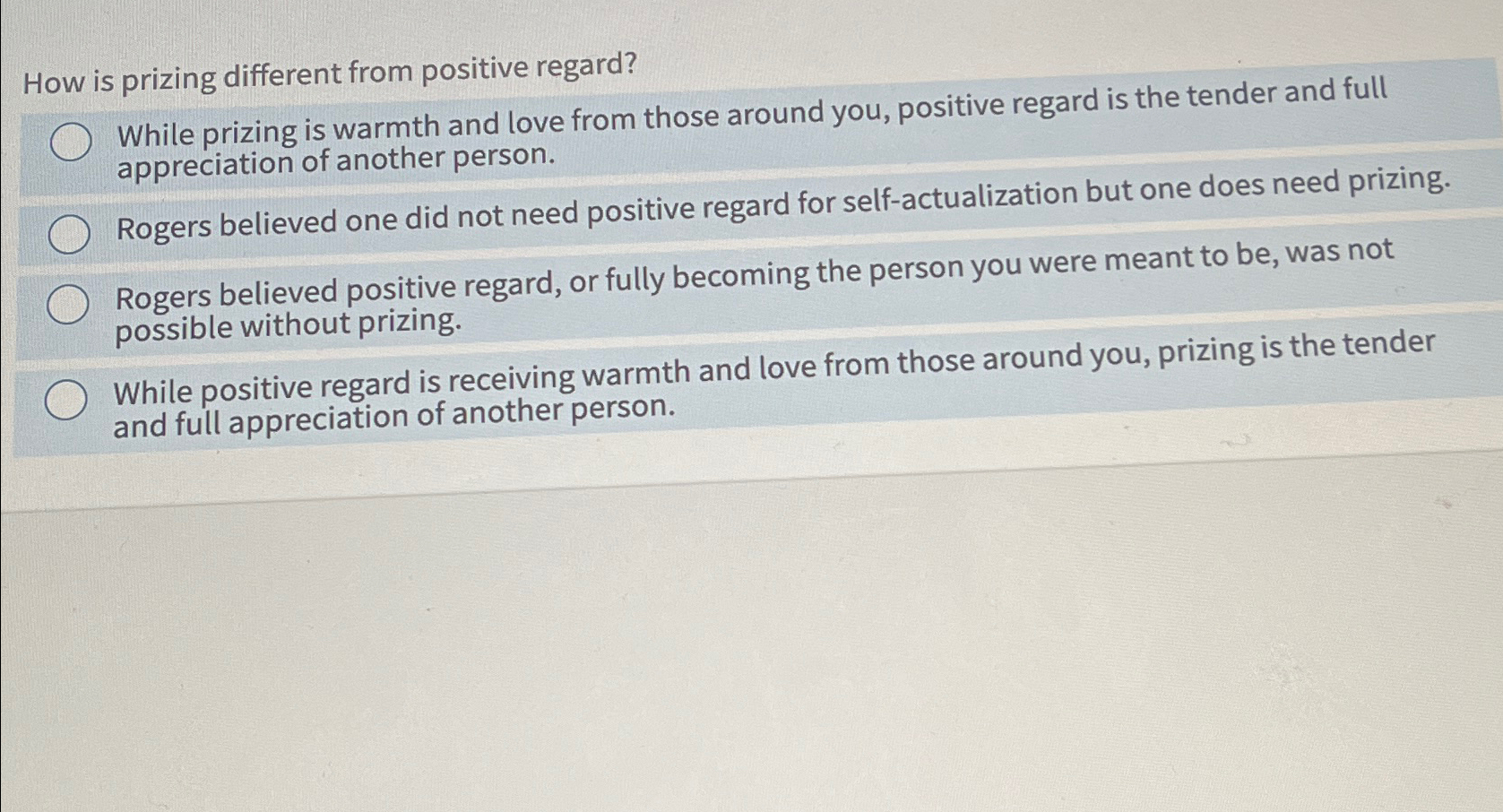 Solved How is prizing different from positive regard?While | Chegg.com