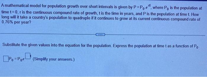 Solved A mathematical model for population growth over short | Chegg.com
