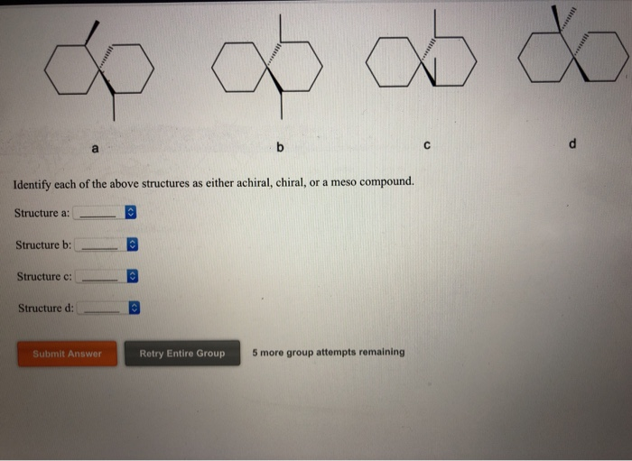 Solved b C а Identify each of the above structures as either | Chegg.com