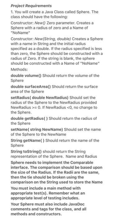 Solved You will modify your Java Class called Sphere. | Chegg.com