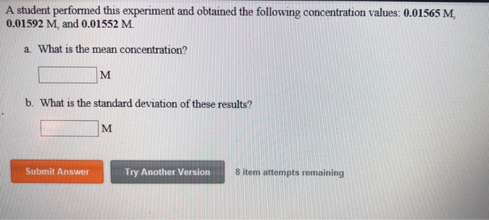 Solved A student performed this experiment and obtained the | Chegg.com