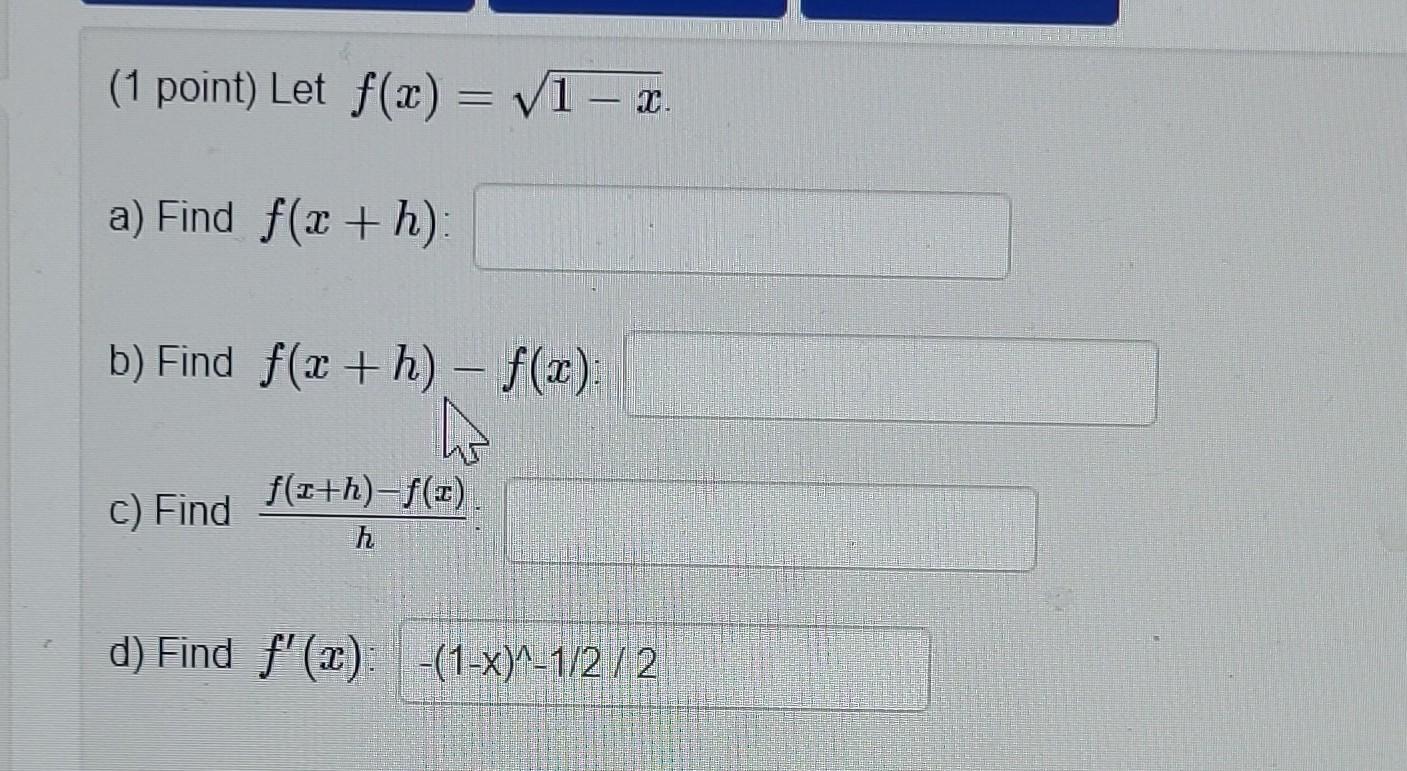 Solved 1 Point The Limit Limx→2x−2x2−4 Represents F′ A