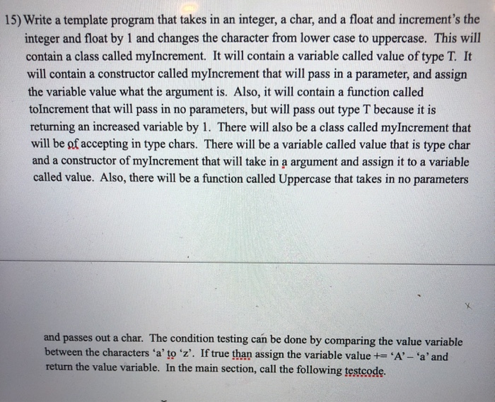 Solved 15) Write a template program that takes in an | Chegg.com
