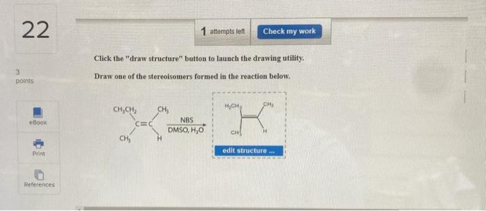 Solved 22 1 attempts left Check my work Click the "draw | Chegg.com