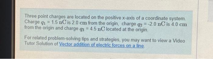 Solved Three point charges are located on the positive | Chegg.com