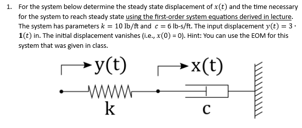 Solved For the system below determine the steady state | Chegg.com