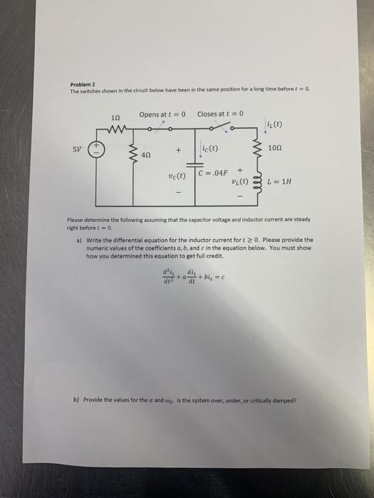 Solved Problem 2 The switches shown in the circuit below | Chegg.com