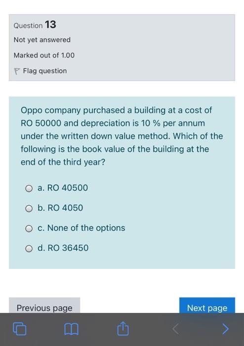 Solved Question 8 Not yet answered Marked out of 1.00 P Flag | Chegg.com