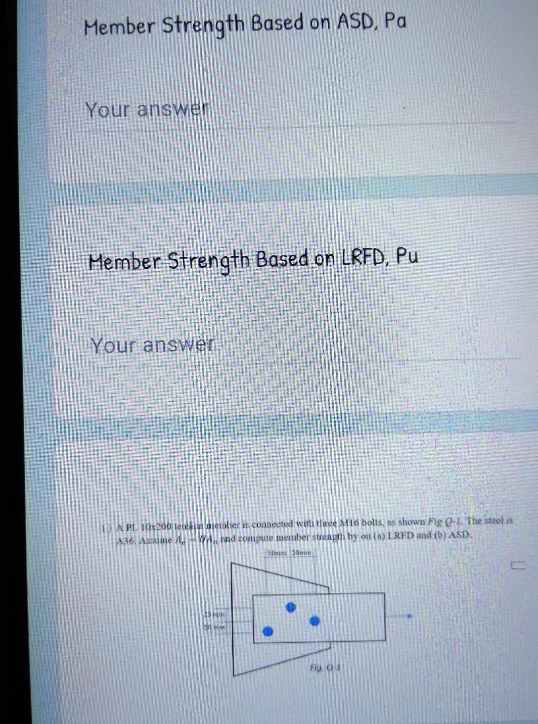 Solved Member Strength Based on ASD, Pa Your answer Member | Chegg.com