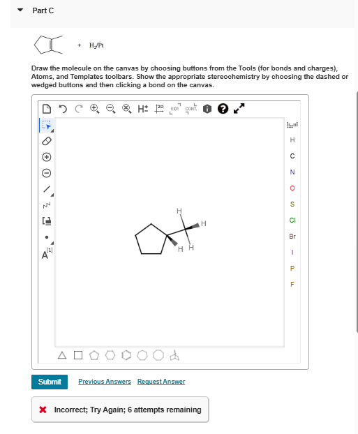 Solved Draw the molecule on the canvas by choosing buttons | Chegg.com