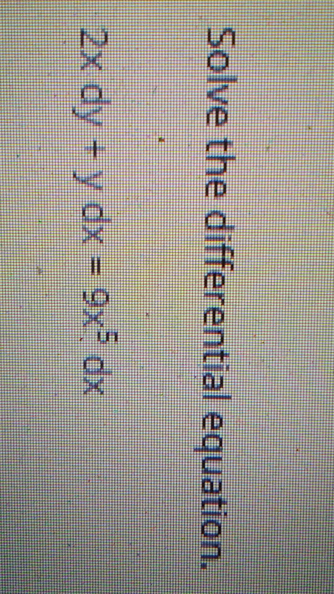 Solved Solve the differential equation. 2x dy + y dx = 9x5 | Chegg.com
