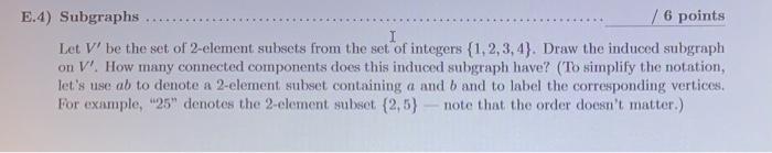 Solved Let GV, E be a simple graph where the vertex set V | Chegg.com