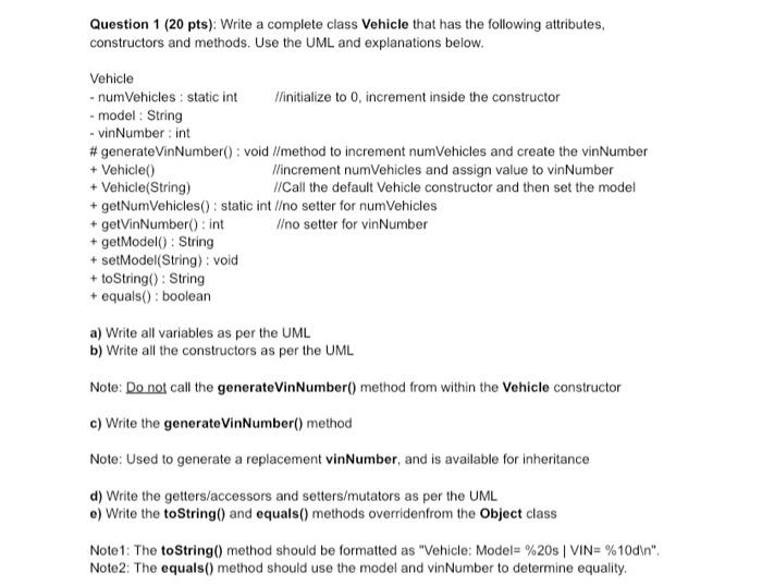 Solved Question 1 (20 pts): Write a complete class Vehicle | Chegg.com