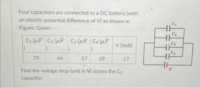 Solved Find the voltage drop (unit in V) across the C2 | Chegg.com