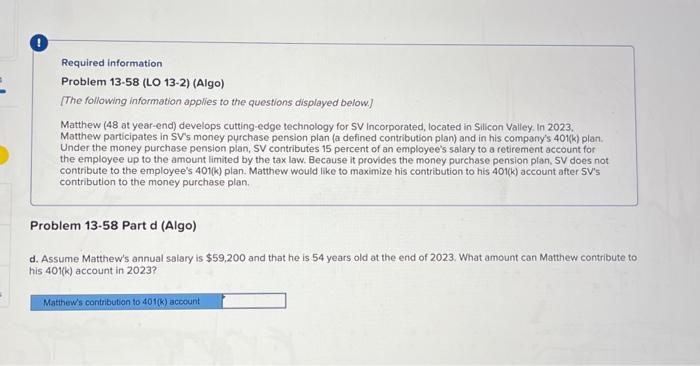 Solved Required Information Problem 13.58 (LO 13-2) (Algo) | Chegg.com