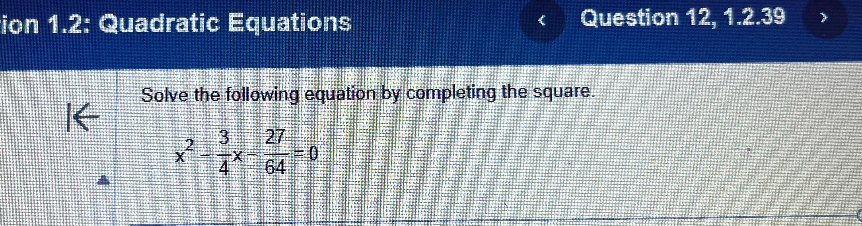 solved-ion-1-2-quadratic-equationsquestion-12-1-2-39solve-chegg