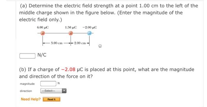 Solved (a) Determine the electric field strength at a point | Chegg.com