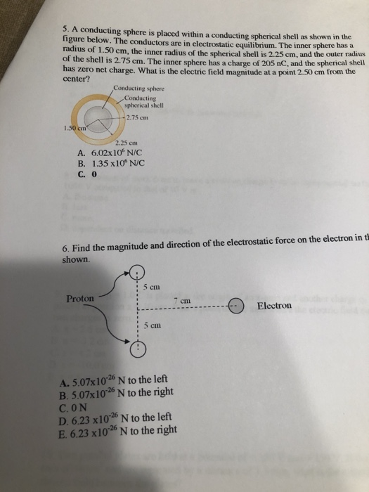 Solved 5. A conducting sphere is placed within a conducting | Chegg.com