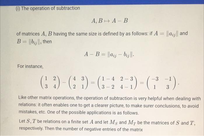 Solved (The Operation Of Subtraction A, BA - B - Of Matrices | Chegg.com