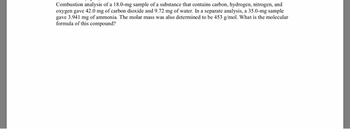 Solved Combustion analysis of a 18.0-mg sample of a | Chegg.com