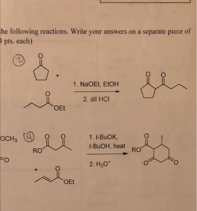 Solved The Following Reactions. Write Your Answers On A | Chegg.com