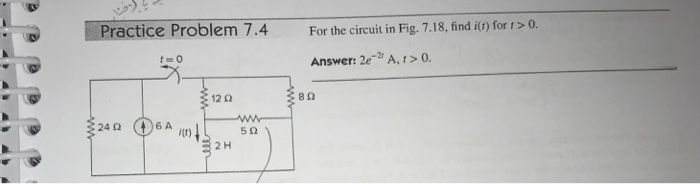 Solved افشا Practice Problem 7.4 For the circuit in Fig. | Chegg.com